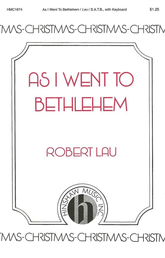 As I Went To Bethlehem
